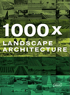 1000 x LANDSCAPE ARCHITECTURE